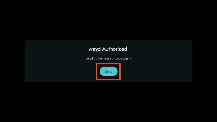 Weyd authorized message. Click done