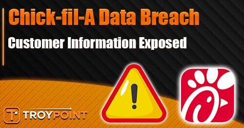 Chick-fil-A Data Breach