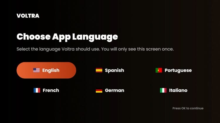 When the app launches you will be prompted to choose your language.