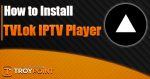 How to Install TVLok