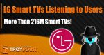 LG Smart TVs Listening to Users
