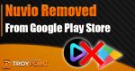 nuvio removed from google play store