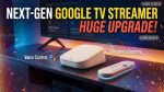 Next-Gen Google TV Streamer